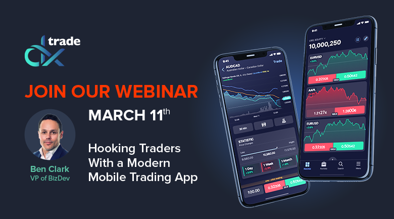 DXtrade SaaS Mobile App March Webinar